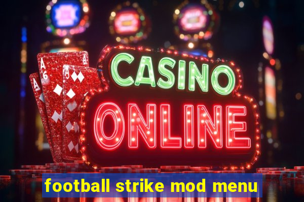 football strike mod menu